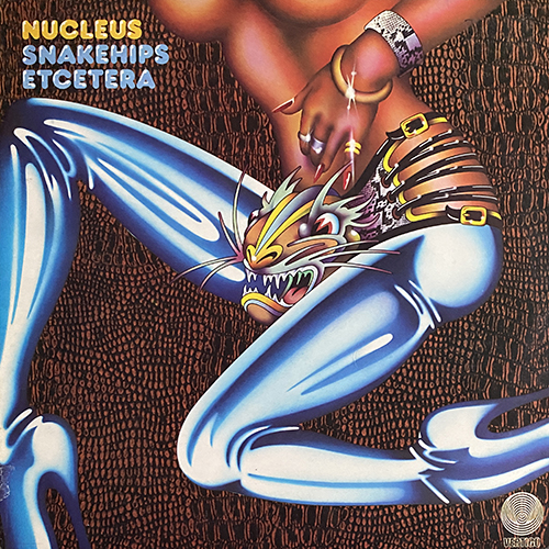 nucleus - snakehips etcetera (II) Ex-